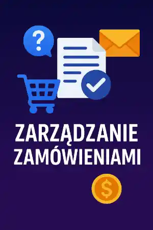 Zarządzanie zamówieniami
